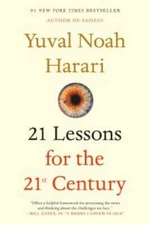 21 Lessons for the 21st Century - Paperback By Harari, Yuval Noah - GOOD