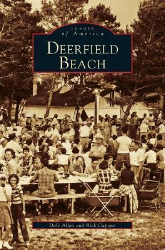 Deerfield Beach (Hardback or Cased Book)