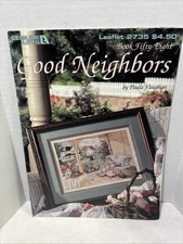 Leisure Arts Good Neighbors Cross Stitch Book 58 #2735 by Paula Vaughan