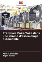 Pratiques Poka-Yoke Dans Une ChaîNe D'assemblage Automobile Dwivedi (U. A.) Buch