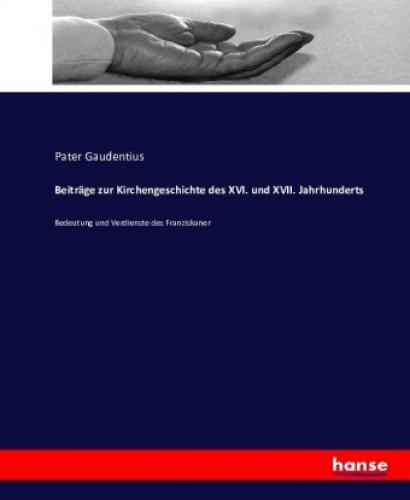 Thumbnail - Beiträge Zur Kirchengeschichte Des Xvi. Und Xvii. Jahrhunderts