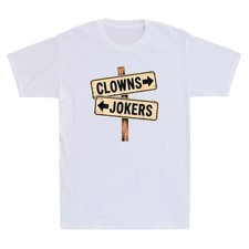 Clowns To The Left Jokers To The Right Funny ...