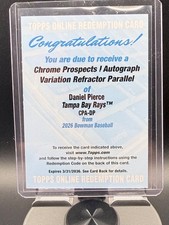 2026 Bowman Baseball Daniel Pierce Chrome Prospects Variation Auto Redemption