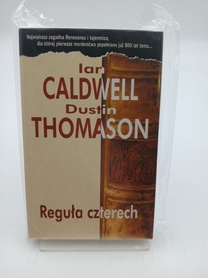 Regu?a czterech Caldwell, Ian und Dustin Thomason: