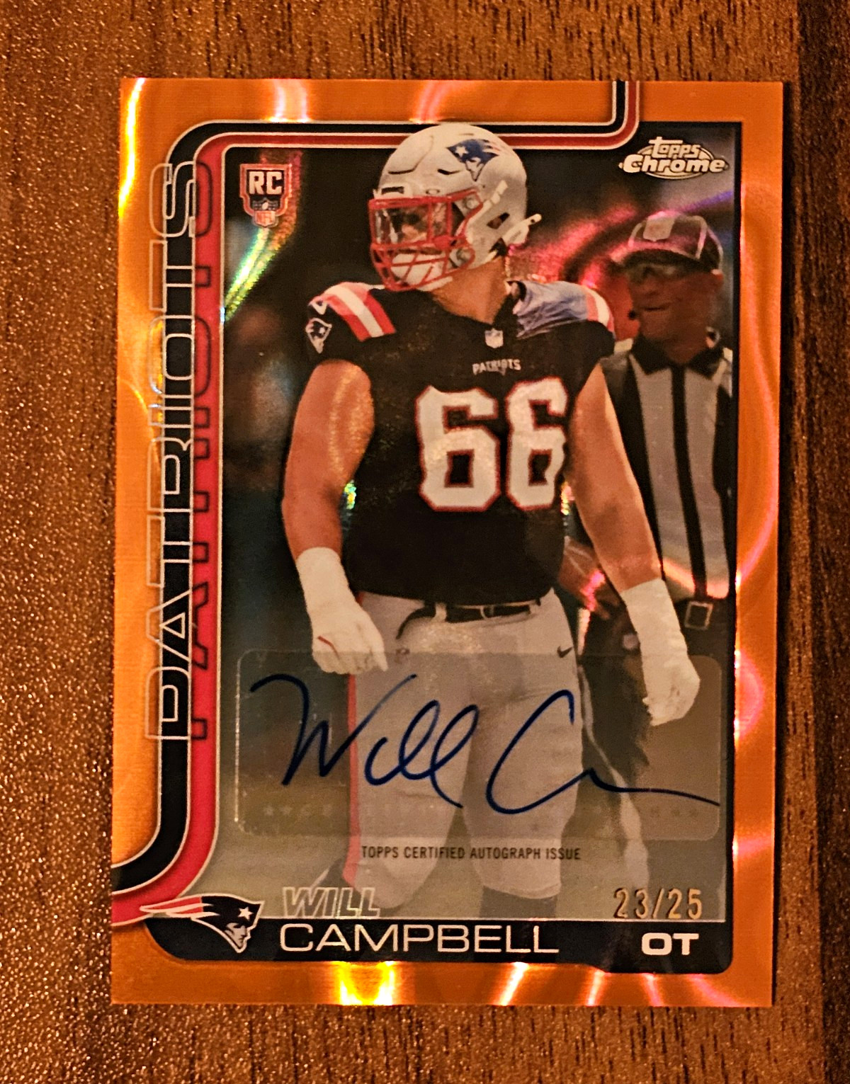 2025 Topps Chrome Will Campbell Rookie Auto /25 Orange Lava #RA-WC RC Patriots