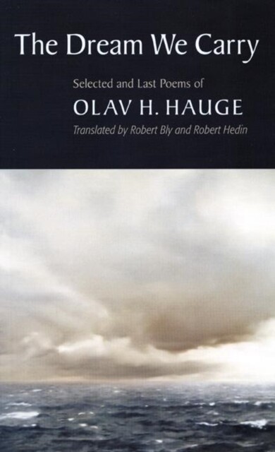 The Dream We Carry 9781556592881 Olav H. Hauge - Free Tracked Delivery