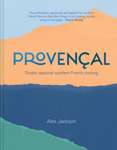 Provencal by Alex Jackson (2022, Hardcover)