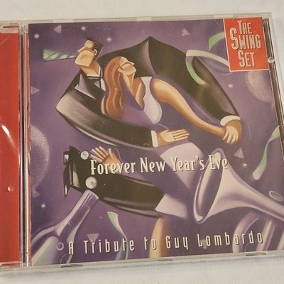 New Sealed Forever New Year's Eve by The Swing Set Guy Lombardo Tribute CD