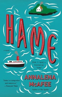 Hame by Mcafee, Annalena [Paperback]