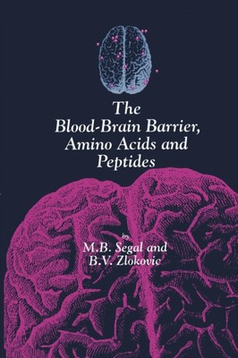 Segal - Blood-Brain Barrier Amino Acids and Peptides - New paperback  - X555z