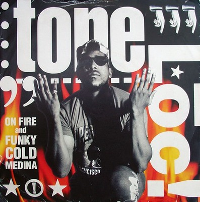 Tone Loc - On Fire / Funky Cold Medina - Used Vinyl Record 7 - 74 - D7441z