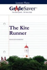GradeSaver (TM) Lesson Plans: The Kite Runner - Paperback - GOOD