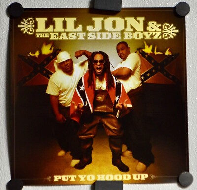 Lil Jon & The East Side Boyz   Put Yo Hood Up  12x12 Original Poster 2001