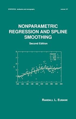 Nonparametric Regression and Spline Smoothing (Statistics: A Seri