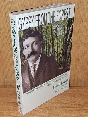 GYPSY FROM THE FOREST: New Biography of the International Evangelist Gipsy Smith