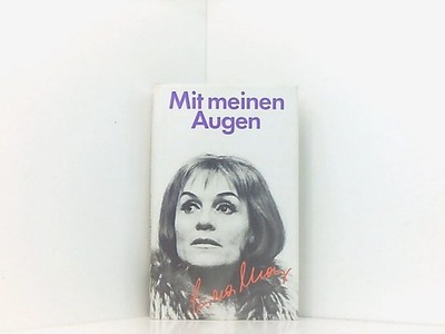 Mit meinen Augen.Begegnungen und Impressionen Begegnungen u. Impressionen Gisela