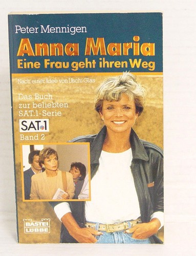 Anna Maria Eine Frau geht ihren Weg, Band 2, Peter Mennigen, Uschi