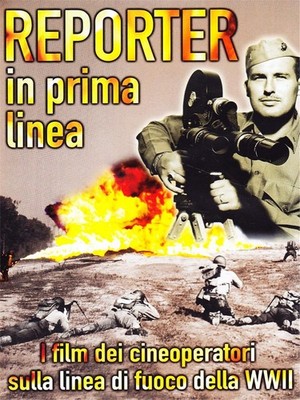 Reporter In Prima Linea - Gli Operatori Della Seconda Guerra M (DVD) (UK IMPORT)
