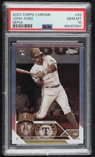 2023 Topps Chrome Sepia Refractor Josh Jung #93 PSA 10 GEM MT 10a4