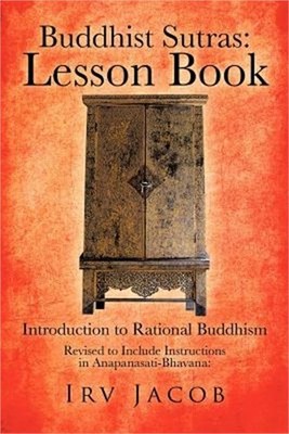 Buddhist Sutras: Lesson Book: Introduction to Rational Buddhism (Paperback or So