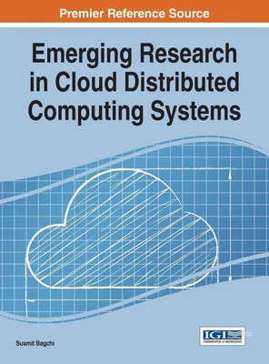 Susmit Bagchi | Emerging Research in Cloud Distributed Computing Systems | Buch
