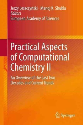 Practical Aspects of Computational Chemistry II: An Overview of the Last Two Dec