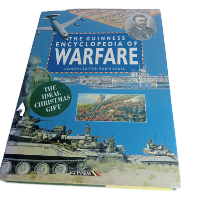 The Guinness Encyclopedia of Warfare by Robin Cross | Hardcover 1991 Illustrated