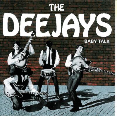 DEEJAYS  '' Baby Talk ''  CD   neu !