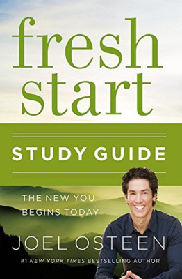 Fresh Start Study Guide: The New You Begins Today - Paperback NEW Joel Osteen (A