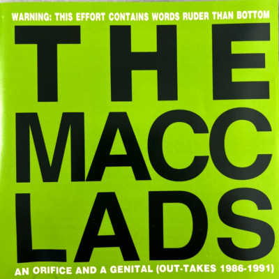 The Macc Lads - An Orifice And A Genital (out-takes 1986-1991) CD 1993 Dojo VG+