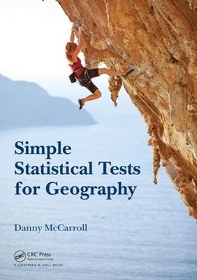 Simple Statistical Tests for Geography by Danny McCarroll (English) Paperback Bo