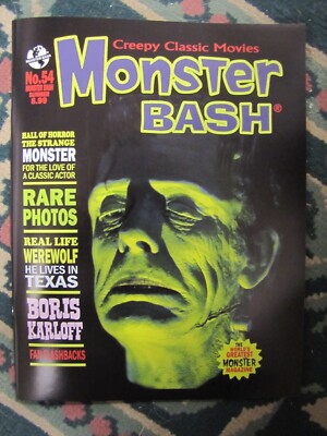 Monster Bash # 54  Boris Karloff & Real Live Werewolf In Texas   Brand New
