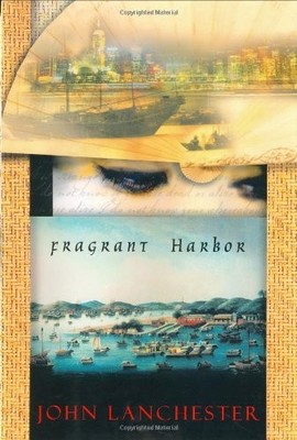 Fragrant Harbor,John Lanchester