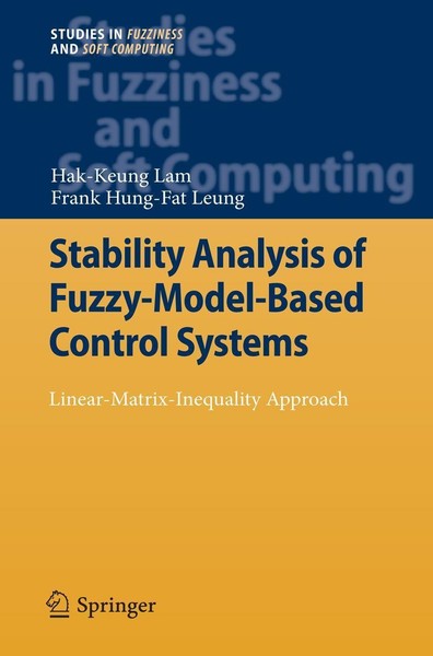 Stability Analysis Of Fuzzy-Model-Based Control Systems Hak-Keung Lam-image