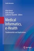 Medical Informatics, E-Health Fundamentals And Applications Alain Venot (U. A.)