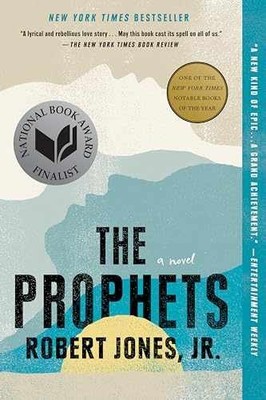The Prophets - Paperback, by Jones Jr. Robert - Very Good