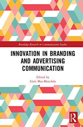 Innovation in Advertising and Branding Communic, Mas-ManchA3n..