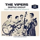 The Vipers Skiffle Group : Don't You Rock Me Daddy-o CD 2 discs (2009) - Afbeelding 1 van 1