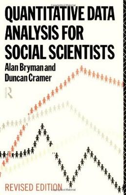 Quantitative Data Analysis for Social Scientists by Cramer, Duncan 0415113075