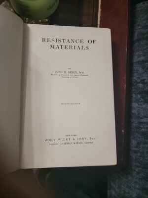 Fred B. Seely  RESISTANCE OF MATERIALS 2nd Edition 1935