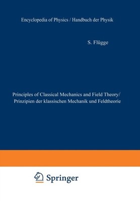 Flgg - Prinzipien der klassischen Mechanik und Feldtheorie / Prinzipie - M555z
