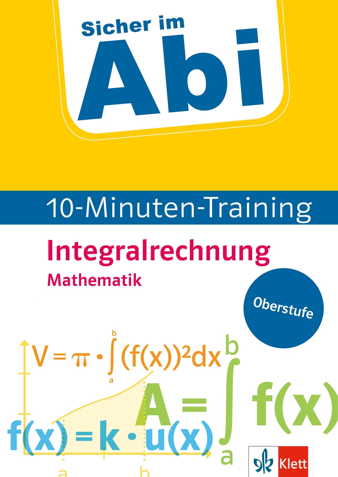 Thumbnail - Sicher Abi 10-minuten-training Mathematik Integralrechnung |