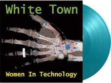 White Town - Women In Technology - Limited 180-Gram Turquoise Colored Vinyl [New