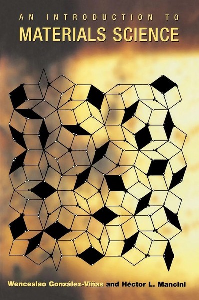 Wenceslao GonzáLez-ViñAs (U. A.) | An Introduction To Materials Science | Buch-image