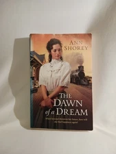 The Dawn of a Dream Paperback Ann Shorey At Home in Beldon Grove Book 3