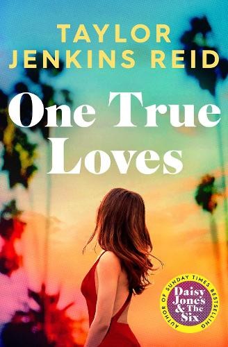 One True Loves Taylor Jenkins Reid - Image 6