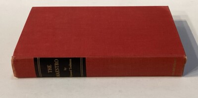 The Maestro by Howard Taubman Vintage 1951 Hardcover See Photos