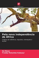 Kä Mana (U. A.) | Pela Nova IndependêNcia De ÁFrica | Taschenbuch (2023)