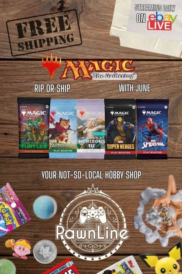 PAWNLINE - MAGIC THE GATHERING RIP OR SHIP - W/ June