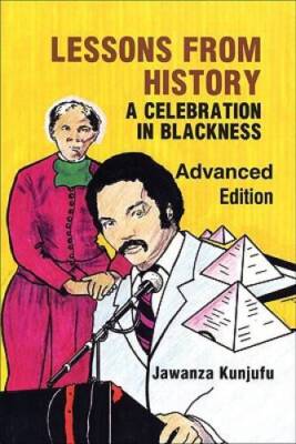 Lessons from History, Advanced Edition: A Celebration in Blackness - GOOD